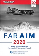 FAR/AIM - Federal Aviation Regulations and Aeronautical Information Manual #201008